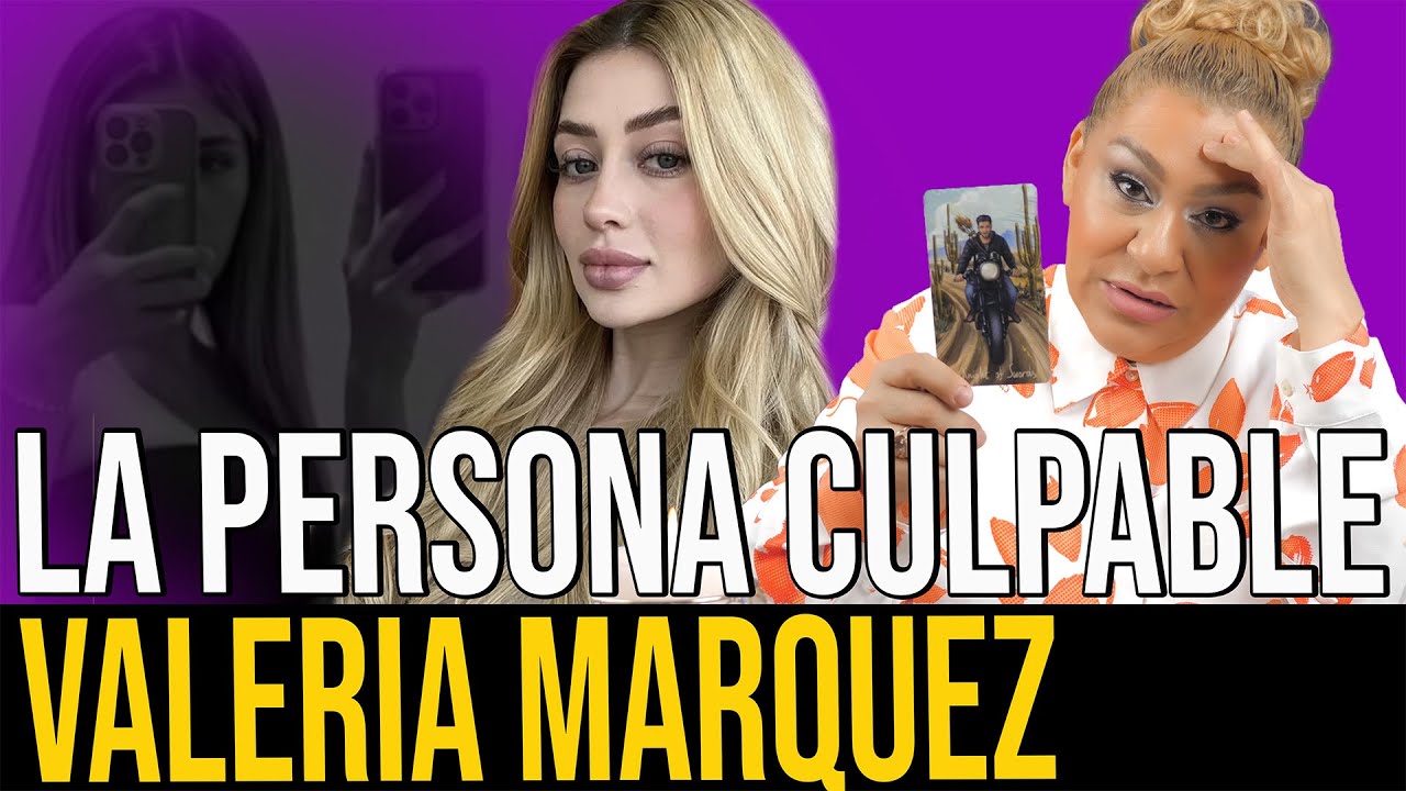 EL CASO DE VALERIA MARQUEZ: LA PERSONA RESPONSABLE DE SU ELIMINACIÓN