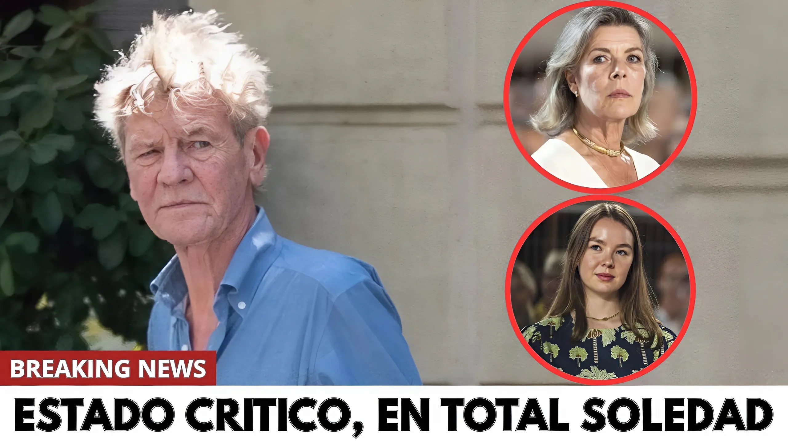 ERNESTO DE HANNOVER SE ESTÁ MURIENDO… PERO NI CAROLINA DE MÓNACO NI SU HIJA QUIEREN VERLO.