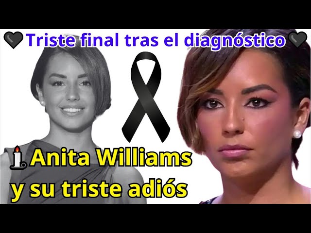 ¡Tumor maligno! Triste desenlace para Anita Williams tras el diagnóstico médico.